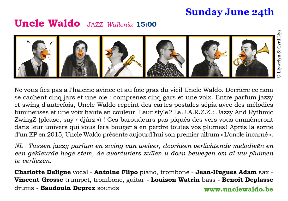 Uncle Waldo 24 juin 15h Uncle Waldo 24 juin 15h